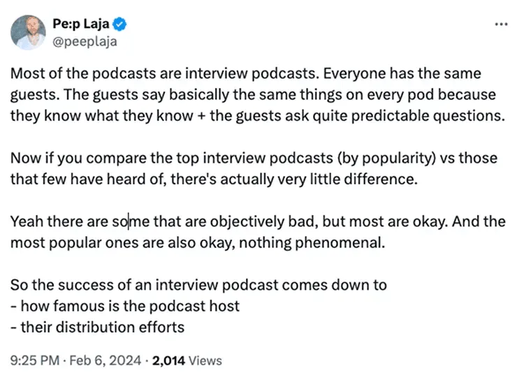 Peep Laja quote explaining why podcast growth works differently from other channels